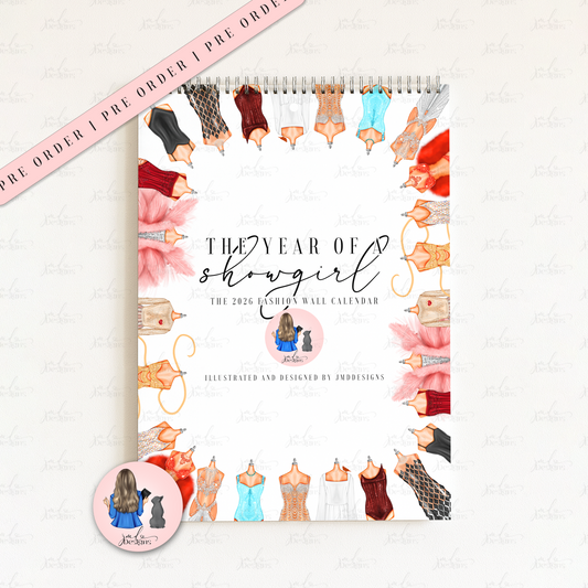 PRE ORDER 2026 The Year of a Showgirl Fashion Wall Calendar | A4